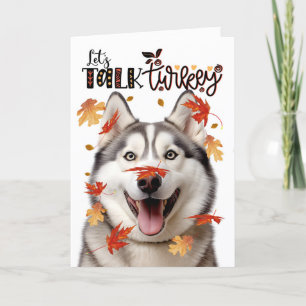 Tarjeta Festiva Malamute Perro de Acción de Gracias hablemos de Tu