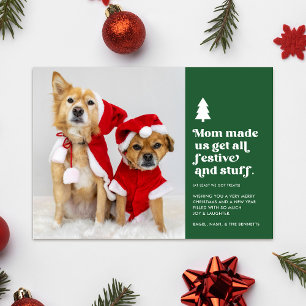 Tarjeta Festiva Mamá divertida nos hizo   Mascotas plurales Navida