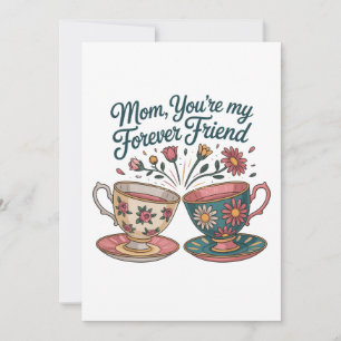 Tarjeta Festiva Mamá, eres mi amiga para siempre