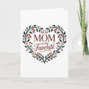 Tarjeta Festiva Mamá es mi favorita
