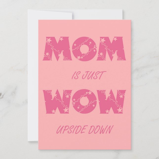 Tarjeta Festiva Mamá es simplemente Wow (Anverso)