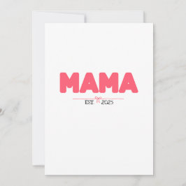 Tarjeta Festiva MAMA EST. 2025 - Regalos Personalizados para mamás