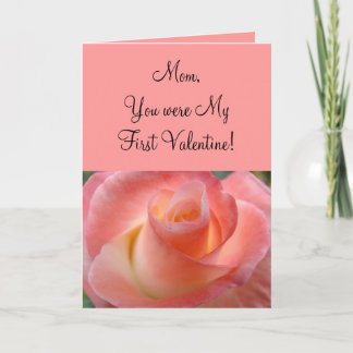 Tarjeta Festiva ¡Mamá, fuiste mi primer San Valentín! Rosa madre d