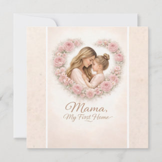Tarjeta Festiva Mamá — Mi Primer Hogar | Flores de Madre e Hija