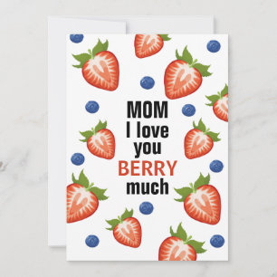 Tarjeta Festiva Mamá te quiero mucho fresa madre fresa