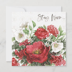 Tarjeta Festiva Manténgase Caliente - Flores de Fiesta