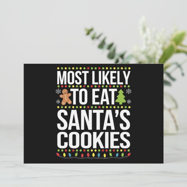 Tarjeta Festiva Más Probable Que Se Coma Las Galletas De Santa Nav (Anverso de pie)