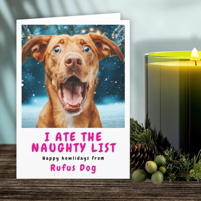 Tarjeta Festiva Me Comí La Fotos De Los Navidades De Perro De La L (I Ate The Naughty List Dog Christmas Photo Holiday Card by Ricaso. Personalized card, upload photo)