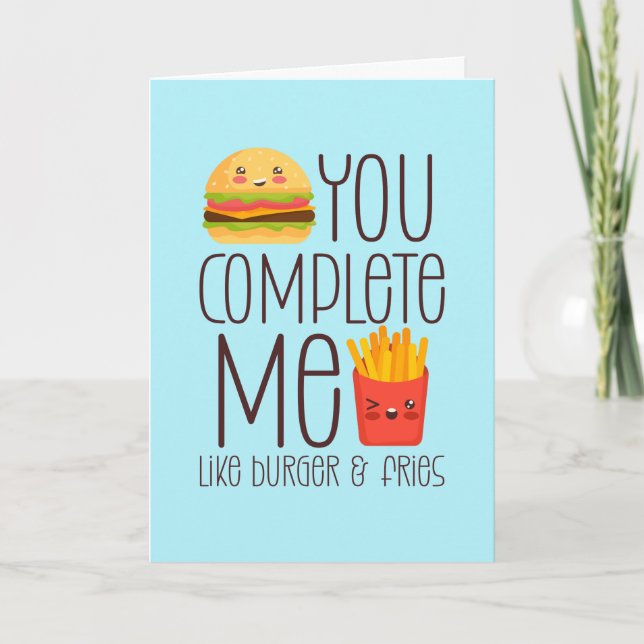 Tarjeta Festiva Me Completaste Burger Fries Funny El día de San Va (Anverso)
