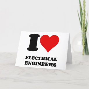 TARJETA FESTIVA ME ENCANTAN LOS INGENIEROS ELÉCTRICOS