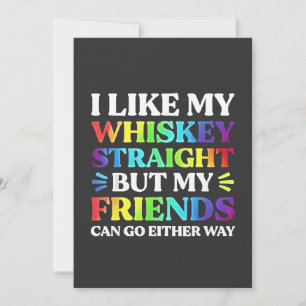 Tarjeta Festiva Me gusta mi Whiskey Straight pero mis amigos LGBTQ