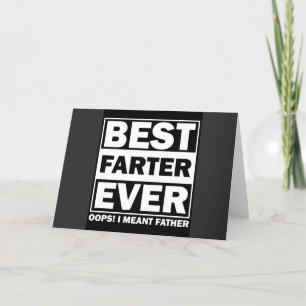 Tarjeta Festiva Mejor Pedorrero de Todos...Quise Decir Padre
