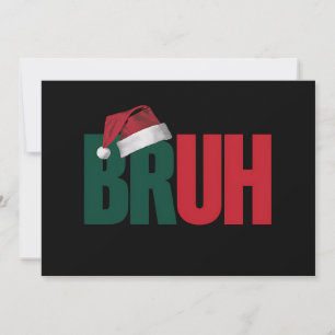 Tarjeta Festiva Meme de Bruh Dicho Divertido Saludo de Hermano Nav
