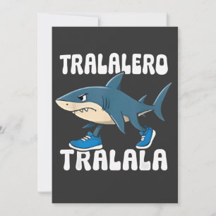 Tarjeta Festiva Meme de tiburón divertido de Tralero Tralala