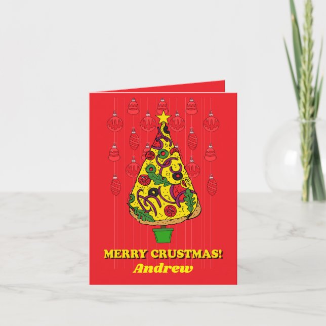 Tarjeta Festiva Merry Crustmas Gracioso Pizza Slice Árbol de Navid (Anverso)