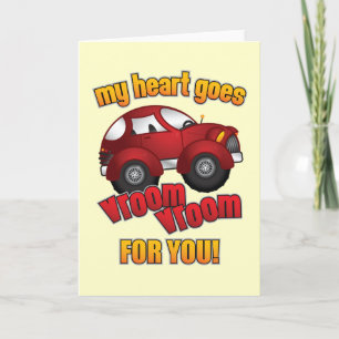 Tarjeta Festiva ¡Mi corazón va Vroom Vroom para usted!