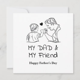 Tarjeta Festiva Mi papá y mi amigo Feliz día del padre