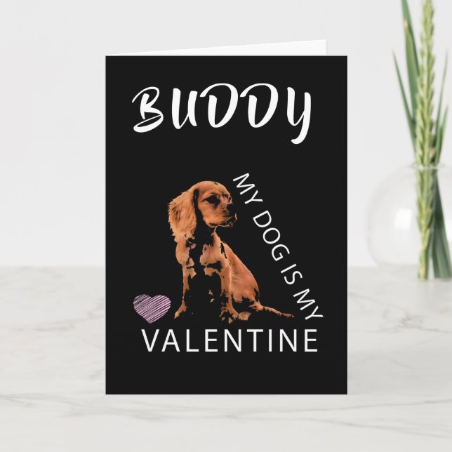 Tarjeta Festiva Mi perro es mi día de San Valentín (Anverso)