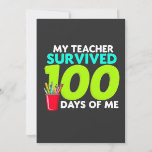 Tarjeta Festiva "Mi profesor sobrevivió a 100 días de mí