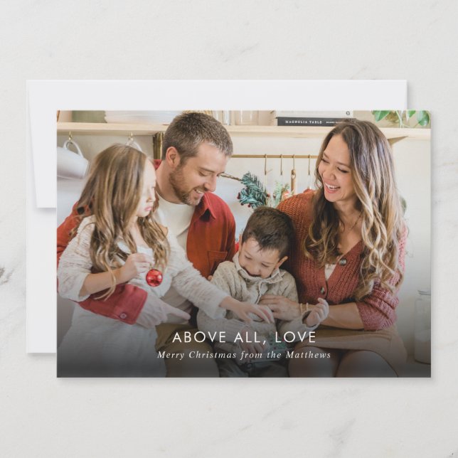 Tarjeta Festiva Minimal Modern Above All Love Christmas Photo (Anverso)