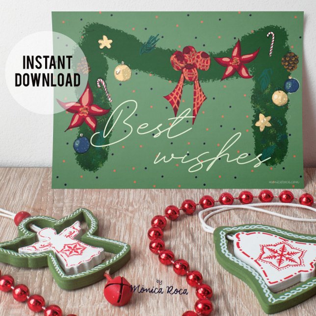 Tarjeta Festiva Mis mejores deseos. ¡Personalizable (Christmas greeting with the typical Christmas wreath. Downloadable digital option and printed paper)