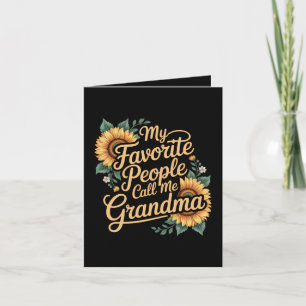 Tarjeta Festiva Mis personas favoritas me llaman abuela día de la