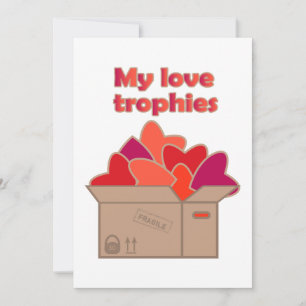 Tarjeta Festiva Mis trofeos de amor en la caja llena de corazones