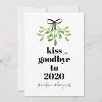 Mistletoe Kiss Goodbye to 2020 Do-Over Funny Humor