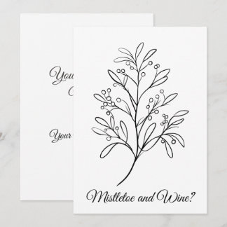 Tarjeta Festiva ¿Mistletoe y vino divertidos, su lugar o el mío?