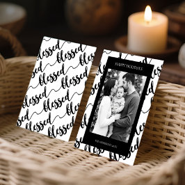 Tarjeta Festiva Modern Black & White “Blessed” Script Photo