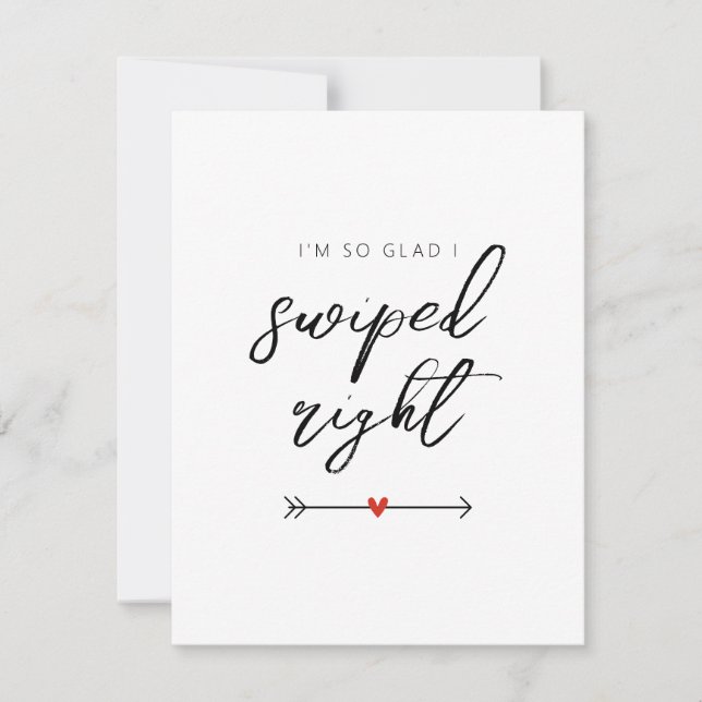 Tarjeta Festiva Modern So Glad I Swiped Right Valentine's Flat (Anverso)
