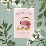 Tarjeta Festiva Mom You're Tea-rrific | Card for Mom<br><div class="desc">She gave birth to you, she fed you, she picked you up from awful middle school dances; the least you can do is buy her a card. In our opinion, the best gifts are accompanied by some funny (and often cheeky) cards. You inherited that excellent sense of humor from your...</div>