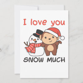Tarjeta Festiva Mono te amo mucho hombre de nieve juego de palabra