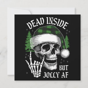 Tarjeta Festiva Muerto por dentro pero muy alegre