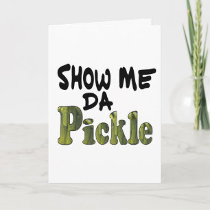Tarjeta Festiva Muéstrame el pepino