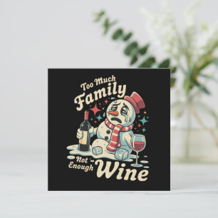 Tarjeta Festiva Muñeco de Nieve Demasiada Familia No Suficiente Vi