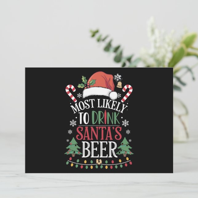 Tarjeta Festiva Muy Probable Que Beba la Cerveza de Santa Camiseta (Anverso de pie)