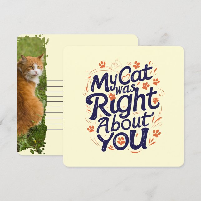 Tarjeta Festiva My Cat Was Right About You –Cat Lover (Anverso / Reverso)