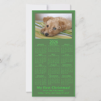 Tarjeta Festiva My First Christmas Pet Photo 2026 Calendar Green