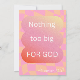 Tarjeta Festiva Nada Demasiado Grande Para Dios Postcard/ Card/ Fa