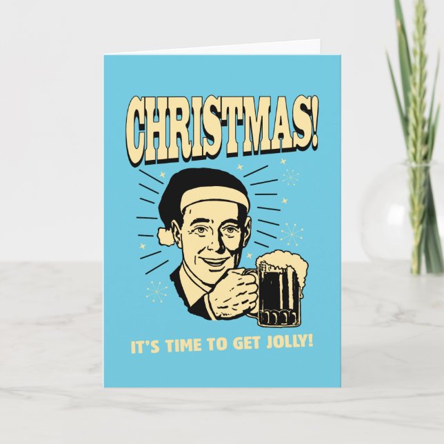 Tarjeta Festiva Navidad: Es hora de conseguir muy (Anverso)