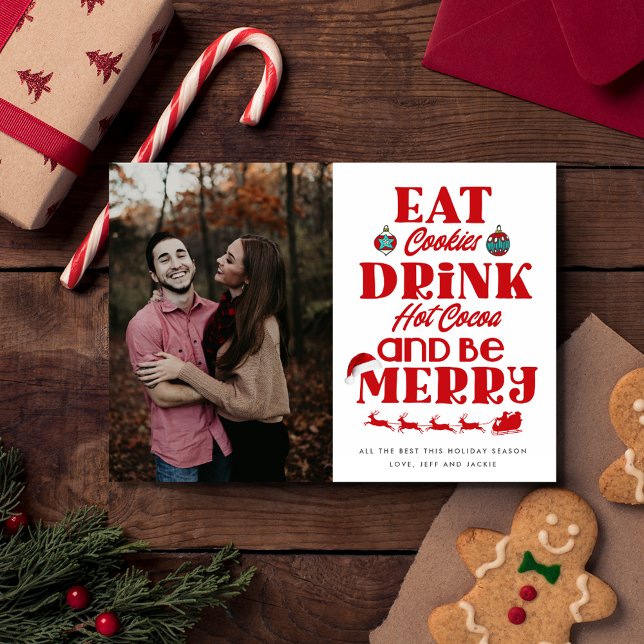 Tarjeta Festiva Navidades comen galletas y beben cacao sé foto (Christmas Eat Cookies Drink Cocoa Be Merry Photo Holiday Card)