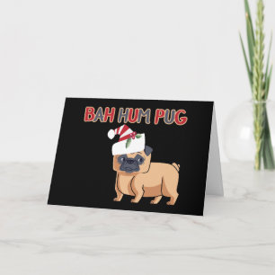 Tarjeta Festiva Navidades de Bah Hum Pug Humor de perro