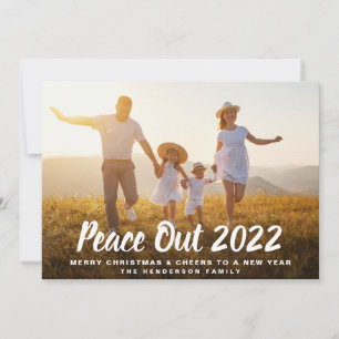 Tarjeta Festiva Navidades de fotografía de Peace Out 2022 Año Nuev