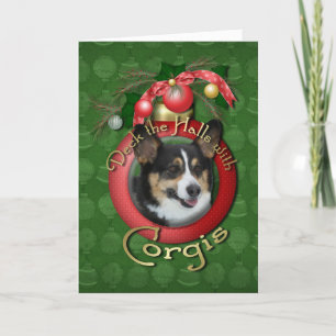Tarjeta Festiva Navidades - Deck the Halls - Corgis