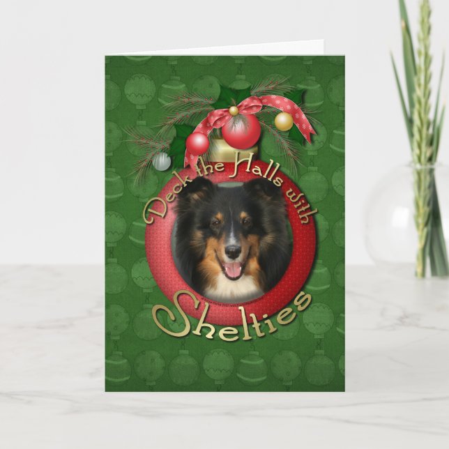 Tarjeta Festiva Navidades - Deck the Halls - Sheltie - Chani (Anverso)