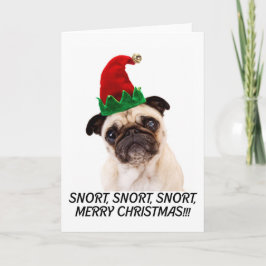 Tarjeta Festiva NAVIDADES del PUG. SNORT SNORT. FELIZ NAVIDAD!