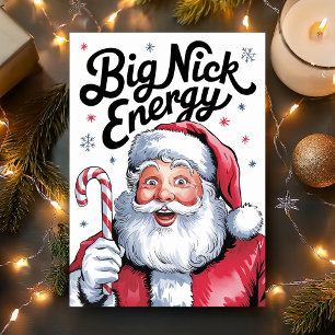 Tarjeta Festiva Navidades divertidos de Santa Big Nick Energy
