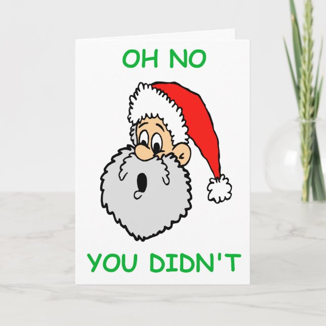 Tarjeta Festiva Navidades divertidos, Santa sorprendió. Oh No, no  (Anverso)
