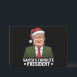 Tarjeta Festiva Navidades favoritos del presidente de Santa Claus,<br><div class="desc">Navidades favoritos del presidente de Santa Claus,  Funny Trump</div>